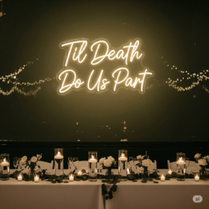 Led neono užrašas "Til Death Do Us Part"